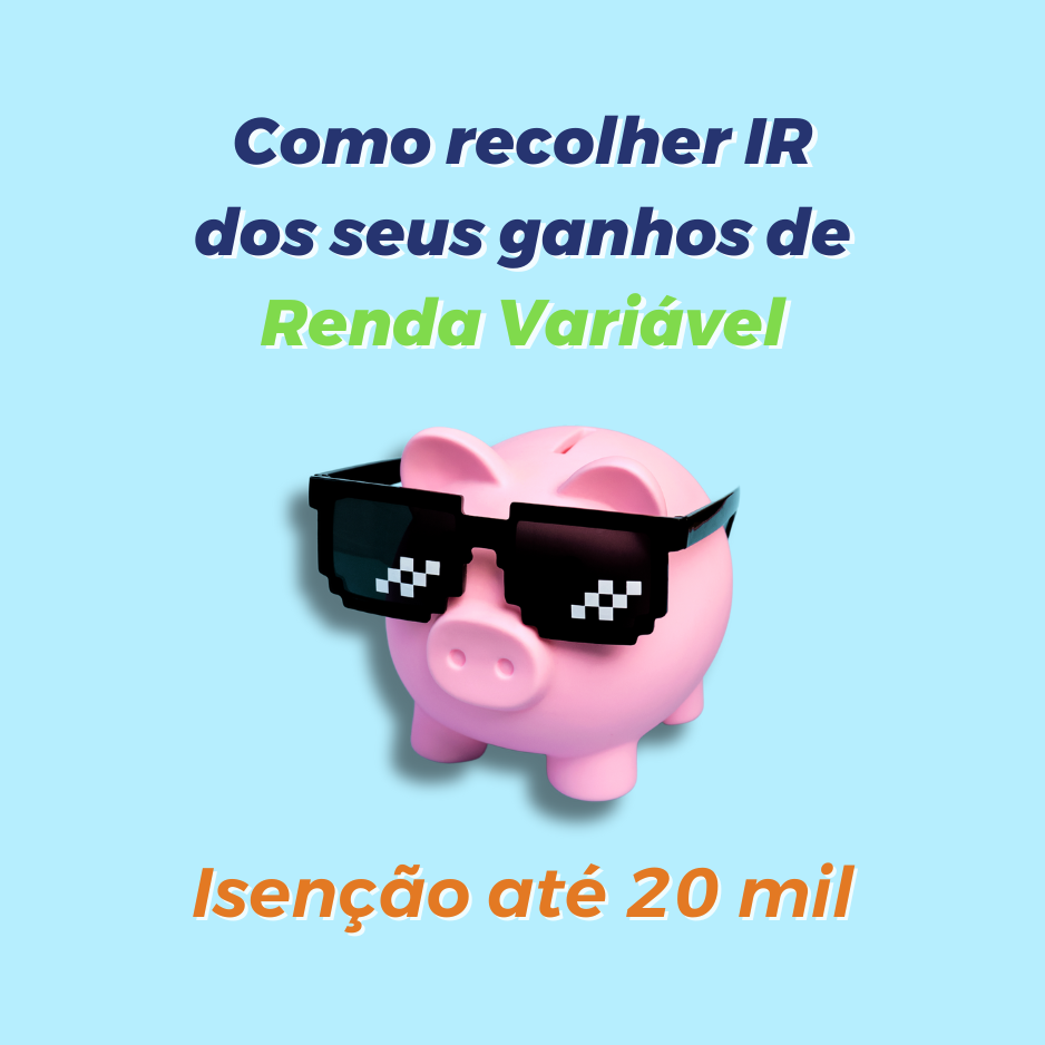 Como recolher IR da Renda Variável